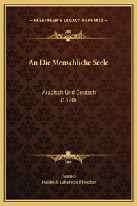 An Die Menschliche Seele