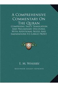 A Comprehensive Commentary on the Quran