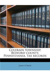 Colerain Township, Bedford County, Pennsylvania, Tax Records