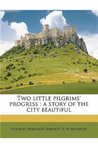 Two Little Pilgrims' Progress