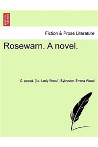 Rosewarn. a Novel. Vol. II
