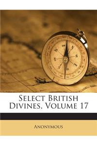 Select British Divines, Volume 17