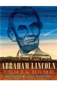 Abraham Lincoln Comes Home