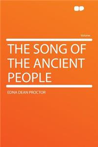 The Song of the Ancient People