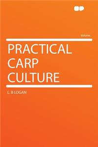 Practical Carp Culture