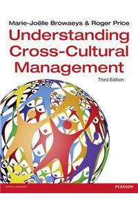 Understanding Cross-Cultural Management 3rd Edn