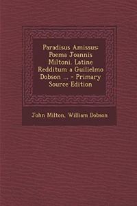 Paradisus Amissus