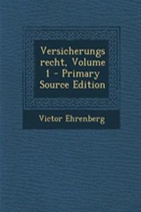 Versicherungsrecht, Volume 1