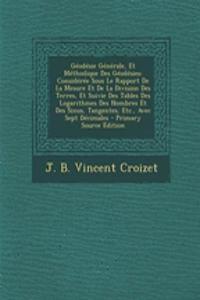 Geodesie Generale, Et Methodique Des Geodesies