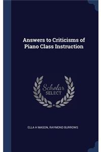 Answers to Criticisms of Piano Class Instruction