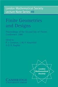 Finite Geometries and Designs