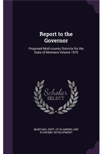 Report to the Governor