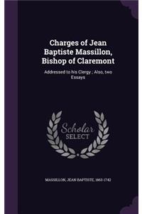 Charges of Jean Baptiste Massillon, Bishop of Claremont
