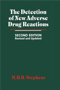 Detection of New Adverse Drug Reactions