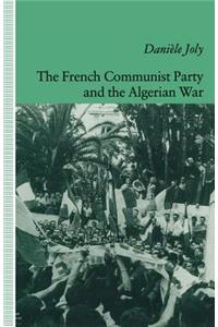 French Communist Party and the Algerian War