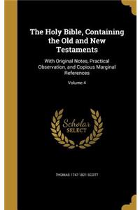 Holy Bible, Containing the Old and New Testaments