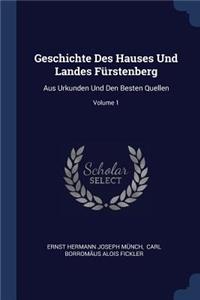 Geschichte Des Hauses Und Landes Frstenberg