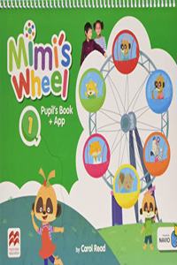 Mimi's Wheel Level 1 Pupil's Book with Navio App