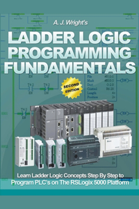 Ladder Logic Programming Fundamentals