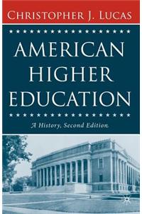 American Higher Education, Second Edition