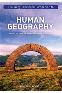 The Wiley-Blackwell Companion to Human Geography