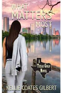 What Matters Most