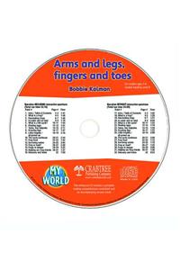 Arms and Legs, Fingers and Toes - CD Only