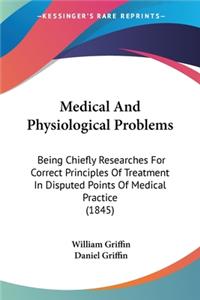 Medical And Physiological Problems