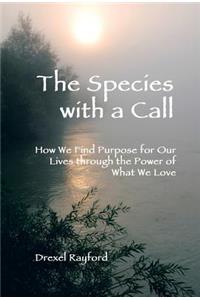 Species with a Call