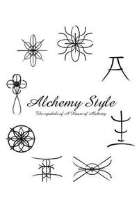 Alchemy Style, The Symbols of A House of Alchemy