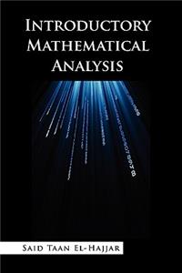Introductory Mathematical Analysis