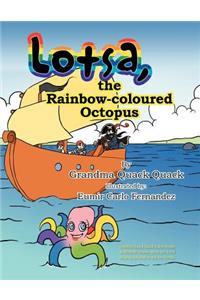 Lotsa, the Rainbow-coloured Octopus