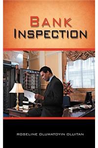 Bank Inspection