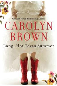 Long, Hot Texas Summer