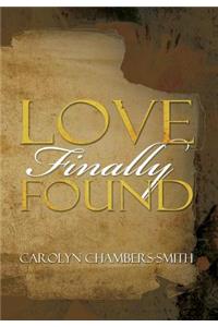 Love Finally Found