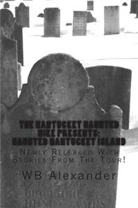 Haunted Nantucket Island