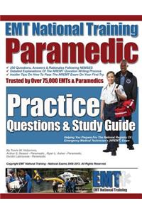 EMT National Training Paramedic Practice Questions & Study Guide