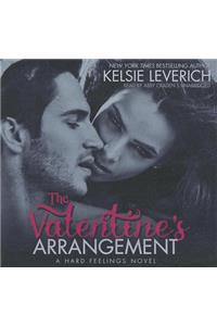 Valentine's Arrangement Lib/E: A Hard Feelings Novel