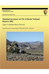 Mammal Inventory of City of Rocks National Reserve 2003