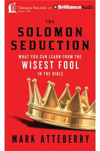 The Solomon Seduction