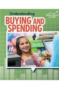 Understanding Buying and Spending