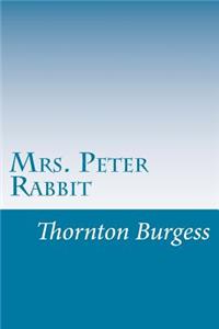Mrs. Peter Rabbit
