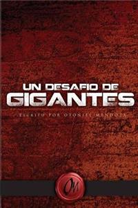 Un Desafio de Gigantes