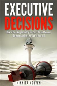 Executive Decisions, 2nd Edition