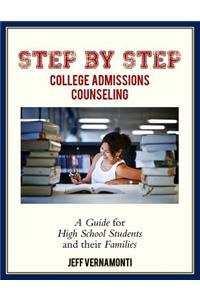 Step by Step College Admission Counseling