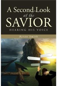 Second Look at the Savior