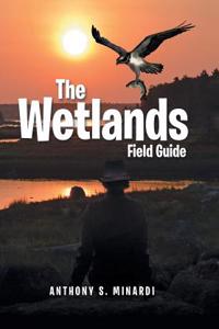 Wetlands Field Guide