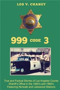 999 code 3