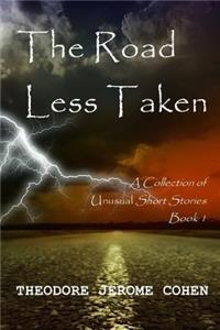 The Road Less Taken