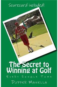 Secret to Winning at Golf